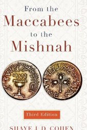 book From the Maccabees to the Mishnah