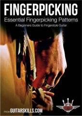 book Essential Fingerpicking Patterns: A Beginner's Guide To Fingerstyle Guitar