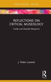 book Reflections on Critical Museology: Inside and Outside Museums