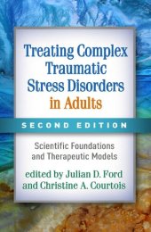 book Treating Complex Traumatic Stress Disorders in Adults, Second Edition