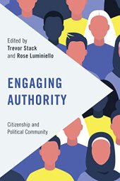 book Engaging Authority: Citizenship and Political Community