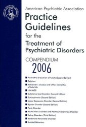 book American Psychiatric Association Practice Guidelines for the Treatment of Psychiatric Disorders: Compendium 2006