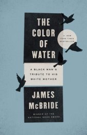 book The Color of Water: A Black Man's Tribute to His White Mother