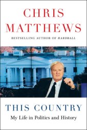 book This Country : My Life in Politics and History