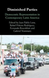 book Diminished Parties: Democratic Representation in Contemporary Latin America