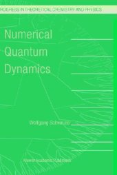 book Numerical Quantum Dynamics