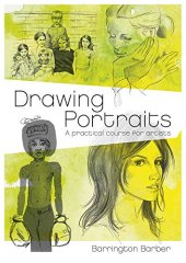 book Drawing Portraits: A Practical Course for Artists