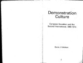 book Demonstration Culture: European Socialism and the Second International, 1889-1914