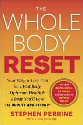 book The Whole Body Reset : Your Weight-Loss Plan for a Flat Belly, Optimum Health & a Body You’ll Love at Midlife and Beyond