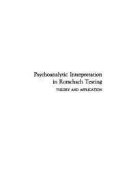 book Psychoanalytic interpretation in Rorschach testing; theory and application.