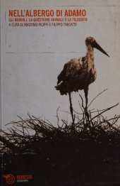 book Nell'albergo di Adamo. Gli animali, la questione animale e la filosofia