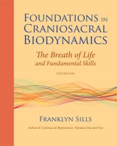 book Foundations in Craniosacral Biodynamics, Volume One