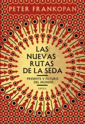 book Las nuevas rutas de la seda