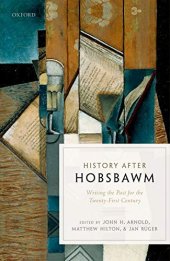 book History after Hobsbawm: Writing the Past for the Twenty-First Century