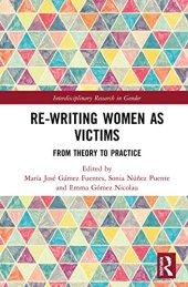 book Re-writing Women as Victims: From Theory to Practice