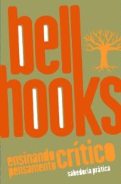 book Ensinando pensamento crítico (bell hooks)