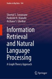 book Information Retrieval and Natural Language Processing : A Graph Theory Approach