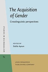 book The Acquisition of Gender: Crosslinguistic perspectives