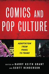 book Comics and Pop Culture: Adaptation from Panel to Frame