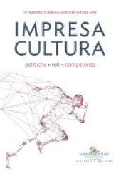 book Impresa Cultura. Politiche, reti, competenze: 15° Federculture