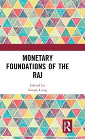 book Monetary Foundations of the Raj