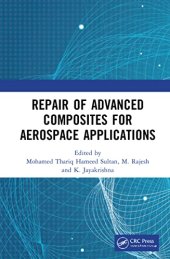 book Repair of Advanced Composites for Aerospace Applications