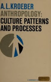 book Anthropology : Culture Patterns and Processes