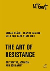 book The Art of Resistance: On Theatre, Activism and Solidarity