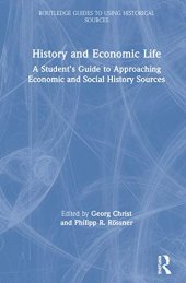 book History and Economic Life: A Student’s Guide to Approaching Economic and Social History Sources