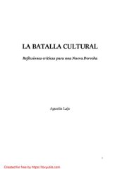 book La batalla cultural: Reflexiones críticas para una Nueva Derecha