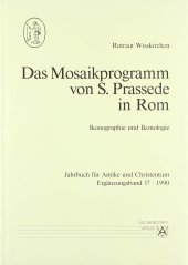 book Das Mosaikprogramm Von S. Prassede In Rom: Ikonographie und Ikonologie