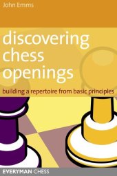 book Discovering Chess Openings: Building opening skills from basic principles