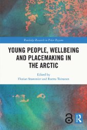 book Young People, Wellbeing and Placemaking in the Arctic