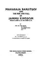 book Maharaja Ranjitdev and the rise and fall of Jammu Kingdom, from 1700 A.D. to 1820 A.D.