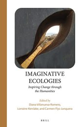 book Imaginative Ecologies, Inspiring Change through the Humanities