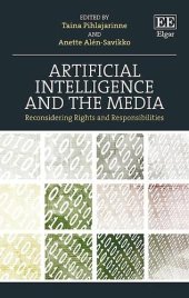 book Artificial Intelligence and the Media: Reconsidering Rights and Responsibilities