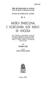 book Música tradicional e aculturada dos !Kung' de Angola