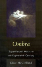 book Ombra: Supernatural Music in the Eighteenth Century