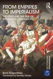 book From Empires to Imperialism: The State and the Rise of Bourgeois Civilisation