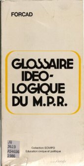 book Glossaire idéologique du M.P.R.