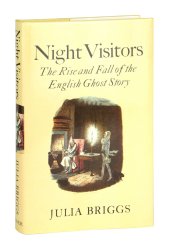 book Night visitors: The rise and fall of the English ghost story