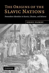 book The Origins of the Slavic Nations