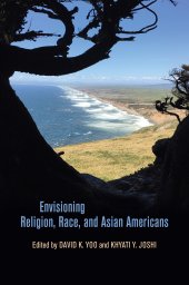 book Envisioning Religion, Race, and Asian Americans