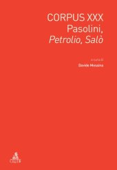 book Corpus XXX. Pasolini, Petrolio, Salò