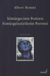 book Sömürgecinin Portresi Sömürgeleştirilenin Portresi