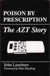 book Poison by prescription: the AZT story