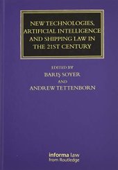 book New Technologies, Artificial Intelligence and Shipping Law in the 21st Century