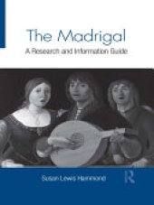 book The Madrigal: A Research and Information Guide