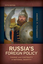 book Russia's Foreign Policy: Change and Continuity in National Identity