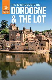 book The Rough Guide to Dordogne & the Lot (Travel Guide eBook)